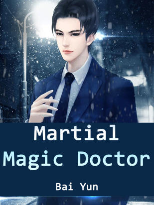Martial Magic Doctor